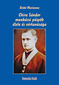 Chira Sándor vértanúsága